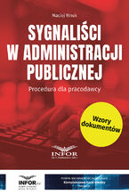 Okadka ksiki Sygnalici w administracji publicznej. Procedura dla pracodawcy