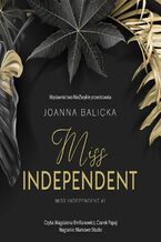 Okładka - Miss Independent - Joanna Balicka