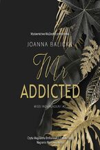 Okładka - Mr Addicted - Joanna Balicka