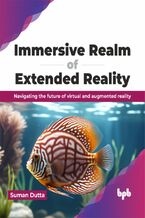 Okadka ksiki Immersive Realm of Extended Reality