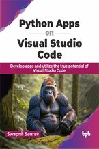 Okładka - Python Apps on Visual Studio Code - Swapnil Saurav