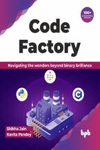 Okładka - Code Factory - Shikha Jain, Kavita Pandey