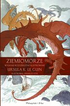 Okładka - Ziemiomorze. Wydanie rozszerzone ilustrowane (barwione brzegi) - Ursula K LeGuin