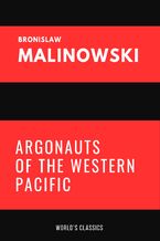 Okładka - Argonauts of the Western Pacific - Bronisław Malinowski