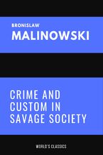 Okładka - Crime and Custom in Savage Society - Bronisław Malinowski