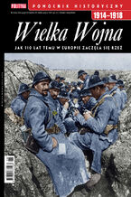 Okadka ksiki Pomocnik Historyczny. Wielka Wojna 1914-1918 6/2024