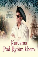 Okładka - Karczma Pod Rybim Łbem - Anna Sakowicz