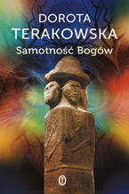 Okładka - Samotność Bogów - Dorota Terakowska