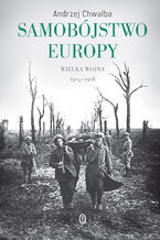Okładka - Samobójstwo Europy - Andrzej Chwalba