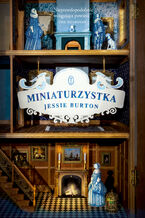 Okładka - Miniaturzystka - Jessie Burton