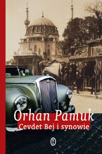 Okładka - Cevdet Bej i synowie - Orhan Pamuk