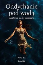 Okładka - Oddychanie pod wodą - Neta Ka