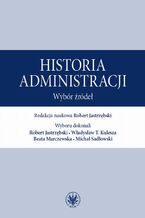 Okładka - Historia administracji - Robert Jastrzębski