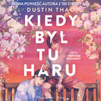 Okładka - Kiedy był tu Haru - Dustin Thao