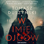 Okładka - W imię ojców - Tomasz Duszyński