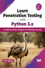 Okładka - Learn Penetration Testing with Python 3.x - 2nd Edition - Yehia Elghaly