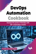 Okładka - DevOps Automation Cookbook - Ekambar Kumar Singirikonda