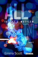 All in. Tom II. Tatuaż z motylem