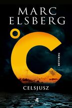 Okładka - Celsjusz - Marc Elsberg