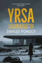 Okładka - Znikąd pomocy - Yrsa Sigurdardóttir