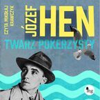 Okładka - Twarz pokerzysty - Józef Hen