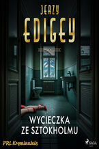 Okładka - Wycieczka ze Sztokholmu - Jerzy Edigey