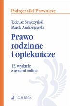 Okładka - Prawo rodzinne i opiekuńcze z testami online - Tadeusz Smyczyński, Marek Andrzejewski prof. INP PAN