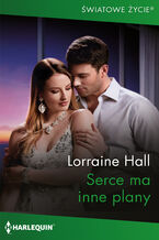 Okadka - Serce ma inne plany - Lorraine Hall