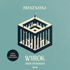 Okładka - Wyrok. Zbiór opowiadań - Franz Kafka