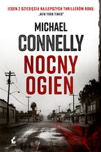 Okładka - Nocny ogień - Michael Connelly