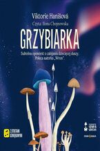Okładka - Grzybiarka - Viktorie Hanišová