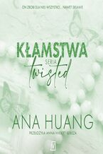 Okładka - Kłamstwa. Seria Twisted - Ana Huang