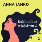 Okładka - Kobieta bez właściwości - Anna Janko