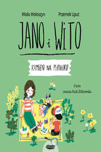 Okładka - Jano i Wito uczą mówić. Kamień na pikniku - Wiola Wołoszyn