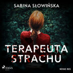 Okładka - Terapeuta strachu - Sabina Słowińska