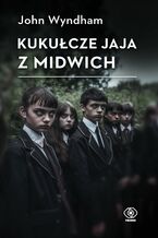 Okładka - Kukułcze jaja z Midwich - John Wyndham