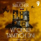 W cieniu tamtych dni