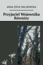 Przyjaciel Wojownika Równiny