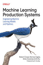 Okładka - Machine Learning Production Systems - Robert Crowe, Hannes Hapke, Emily Caveness