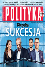 Okładka - Polityka nr 41/2024 - Opracowanie zbiorowe