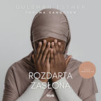 Okładka - Rozdarta zasłona - Gulshan Esther