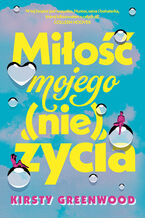 Miłość mojego (nie)życia