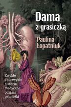 Okładka - Dama z grasiczką - Paulina Łopatniuk