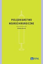 Pielęgniarstwo neurochirurgiczne