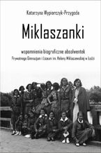 Okładka - Miklaszanki - Katarzyna Wypiorczyk-Przygoda