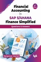 Okładka - Financial Accounting in SAP S/4HANA Finance Simplified - Narayanan Veeriah