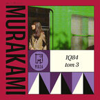 Okładka - 1Q84. Tom 3 - Haruki Murakami