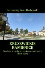 Kruszwickie kamienice