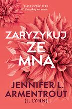 Okładka - Zaryzykuj ze mną - Jennifer L. Armentrout