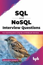 Okładka - SQL and NoSQL Interview Questions - Vishwanathan Narayanan